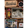 Maryland Curiosities: Quirky Characters, Roadside Oddities & Other Offbeat Stuff