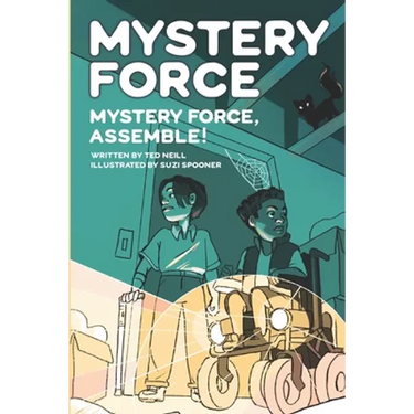 Mystery Force: Mystery Force Assemble!