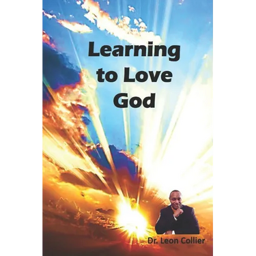 Learning to love God