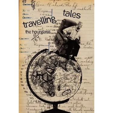 Travelling tales: the hourglass