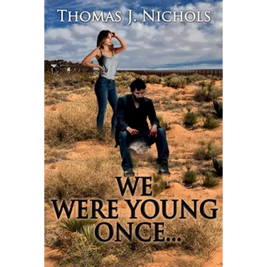 We Were Young Once...