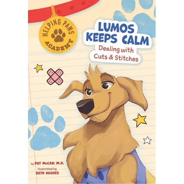 Lumos Keeps Calm: Dealing with Cuts & Stitches