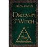 Discovery of a Witch: A Watchtower Maidens Novel