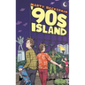 '90s Island: A Novella