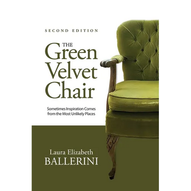 The Green Velvet Chair: Sometimes Inspiration Comes from the Most Unlikely Places