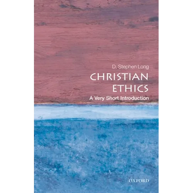 Christian Ethics: A Very Short Introduction