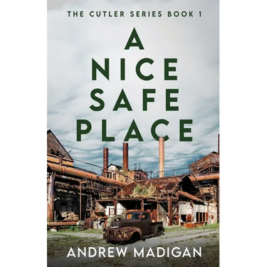 A Nice, Safe Place