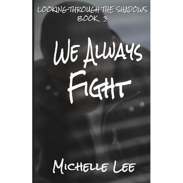 We Always Fight