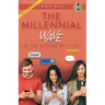 The Millennial Wave: In the Scheme of it All