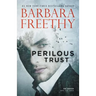 Perilous Trust