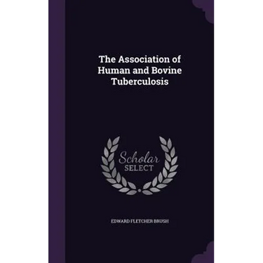 The Association of Human and Bovine Tuberculosis