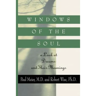 Windows of the Soul: A Look at Dreams and Their Meanings