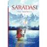 Saradasi The Prophecy