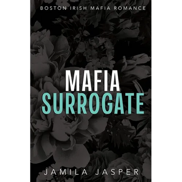 Mafia Surrogate: BWWM Dark Mafia Romance