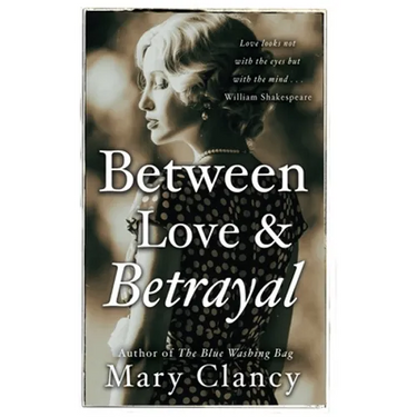 Between Love & Betrayal: 1920's leaving Ireland...living in the shadows... forbidden love...