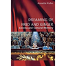 Dreaming of Fred and Ginger: Cinema and Cultural Memory