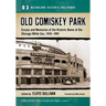 Old Comiskey Park: Essays and Memories of the Historic Home of the Chicago White Sox, 1910-1991