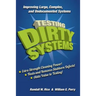 Testing Dirty Systems