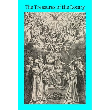 The Treasures of the Rosary