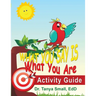 What You Say Is What You Are: Activity Guide