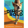 Dingo Bold: The Life and Death of K'gari Dingoes
