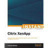 Instant Citrix XenApp 6.5