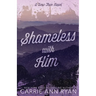 Shameless With Him - Special Edition