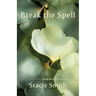 Break the Spell