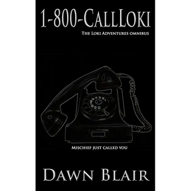 1-800-CallLoki: The Loki Adventures Omnibus
