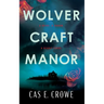 Wolvercraft Manor