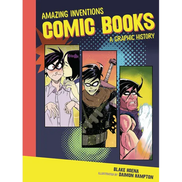 Comic Books: A Graphic History