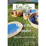 Wake the Wonder: Loose Parts
