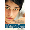 Melody's Crush