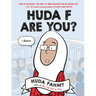 Huda F Are You?: A Graphic Novel
