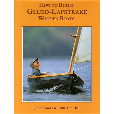 How to Build Glued-Lapstrake Wooden Boats