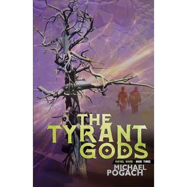 The Tyrant Gods