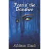 Fearin' the Banshee
