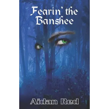 Fearin' the Banshee