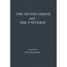 The Divine Order and the Universe