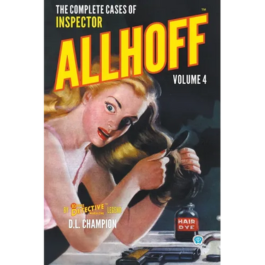 The Complete Cases of Inspector Allhoff, Volume 4