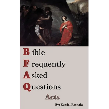 Bible Frequently Asked Questions: Acts