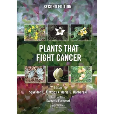 Plants That Fight Cancer, Second Edition