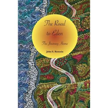 The Road to Eden: The Journey Home
