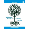 Relational Theory for Clinical Practice