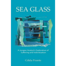Sea Glass: A Jungian Analyst's Exploration of Suffering and Individuation