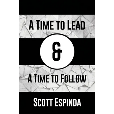 A Time to Lead and a Time to Follow