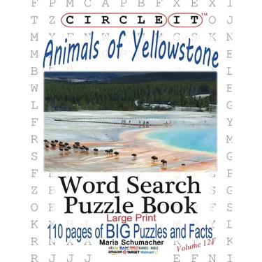 Circle It, Animals of Yellowstone, Large Print, Word Search, Puzzle Book