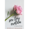 Sex Toy Erotica: 15 Steamy Stories