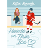 Hearts on Thin Ice
