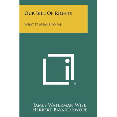 Our Bill Of Rights: What It Means To Me